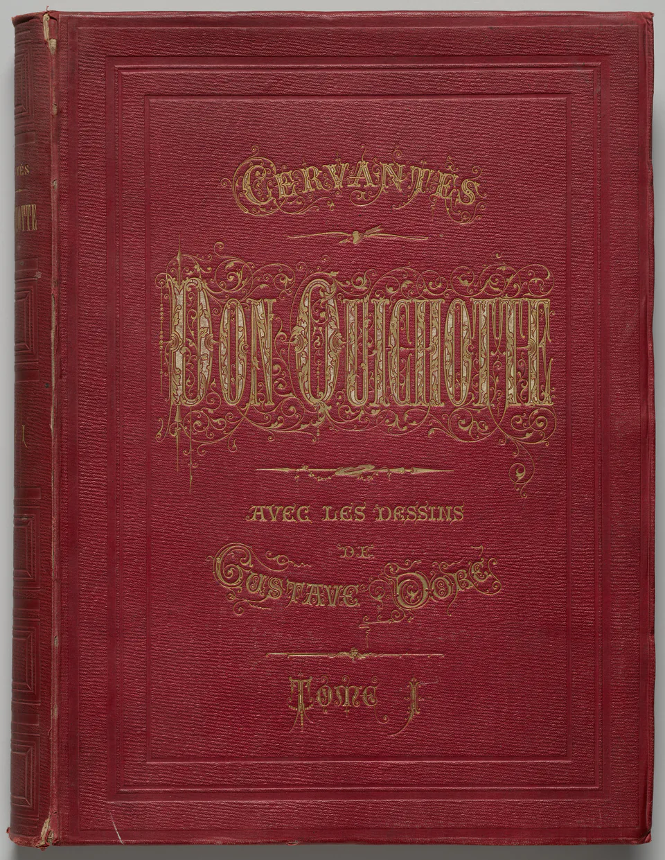 The decorated cover of volume one of the 1863 Hachette Don Quixote with wood engravings by Héliodore Pisan after Doré
